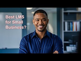 Best LMS for Small Business